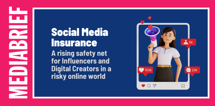 Social Media Insurance: A rising safety net for Influencers and Digital Creators in a risky online world