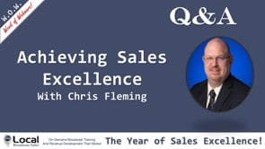 The Year of Sales Excellence: Achieving Sales Excellence – Part 8 – Q&A