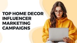 Top-Home-Decor-Influencer-Marketing-Campaigns.jpeg