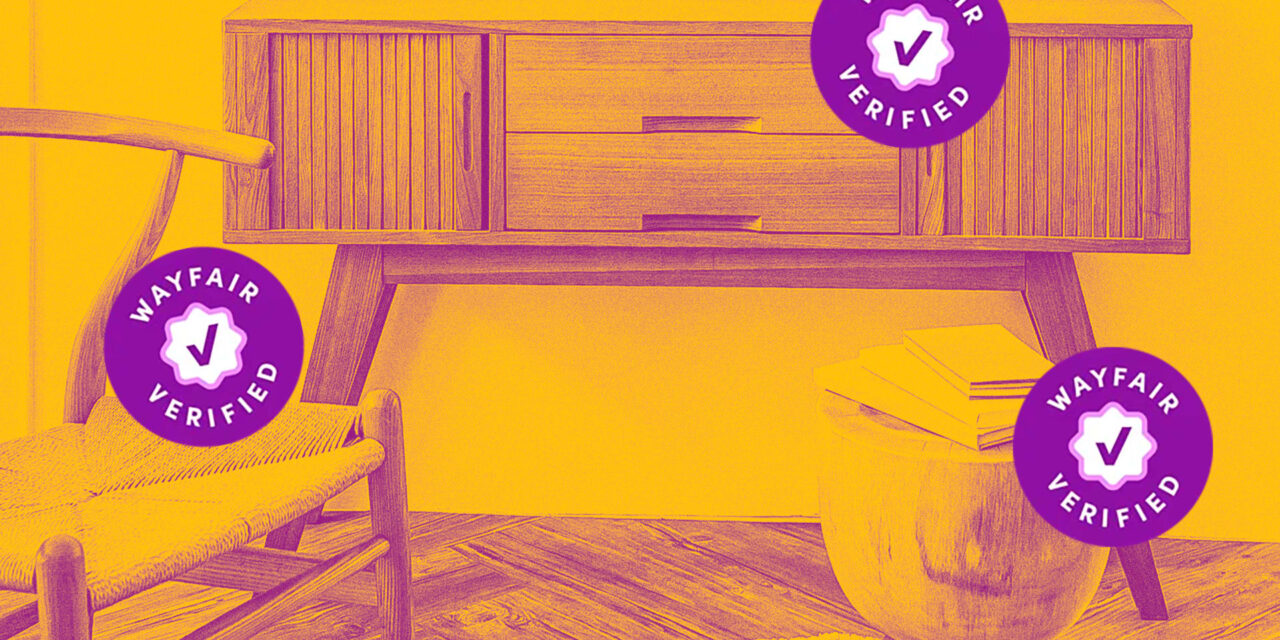 Wayfair has a quality problem. Its new ‘Verified’ program wants to fix it
