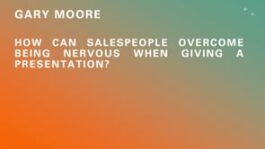 How to Create an Unforgettable Presentation for Your Local Client – Part 6