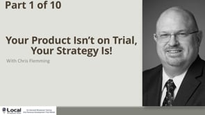 Your Product Isn’t on Trial, Your Strategy Is – Part 1