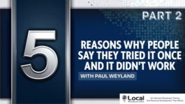 5 Reasons Why People Say They Tried It Once And It Didn’t Work – Part 2