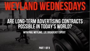 Are Long-Term Advertising Contracts Possible in Today’s World? – Part 1