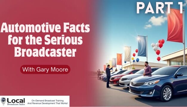 Automotive Facts for the Serious Broadcast Seller – Part 1