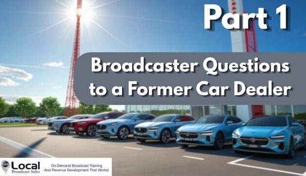 Broadcaster Questions to a Former Car Dealer – Part 1