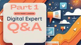 Digital Expert Q&A – Part 1