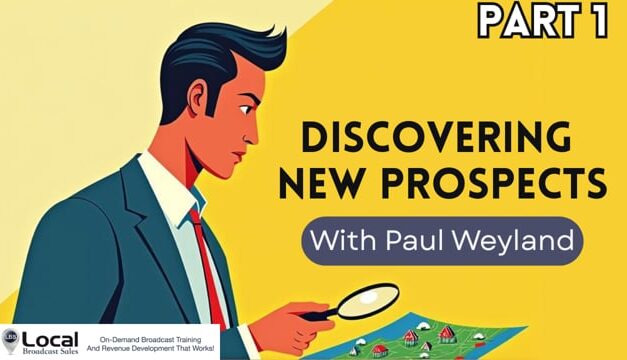 Discovering New Prospects – Part 1