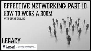 Effective Networking: How to Work a Room