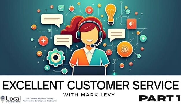 Excellent Customer Service – Part 1