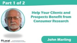 Help Your Clients and Prospects Benefit from Consumer Research – Part 1