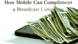 How Mobile Can Compliment A Broadcast Campaign