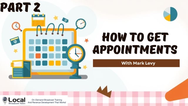 How to Get Appointments – Part 2
