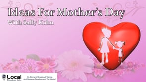 Ideas for Mother's Day