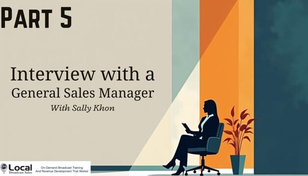 Interview with a General Sales Manager – Part 5