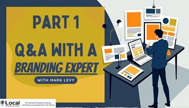 Q & A With A Branding Expert – Part 1
