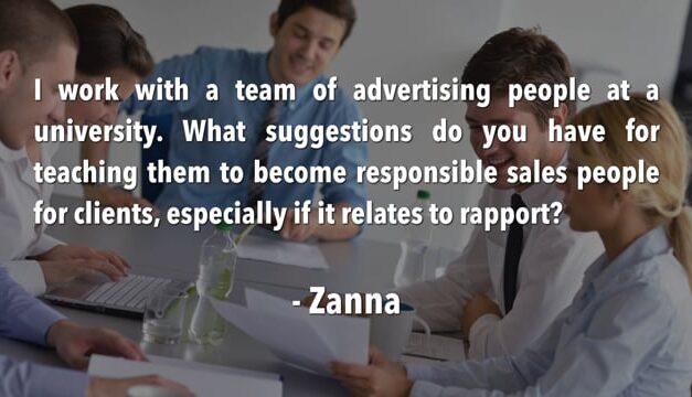 Q&A on Closing Your Most Difficult Sales – Part 3