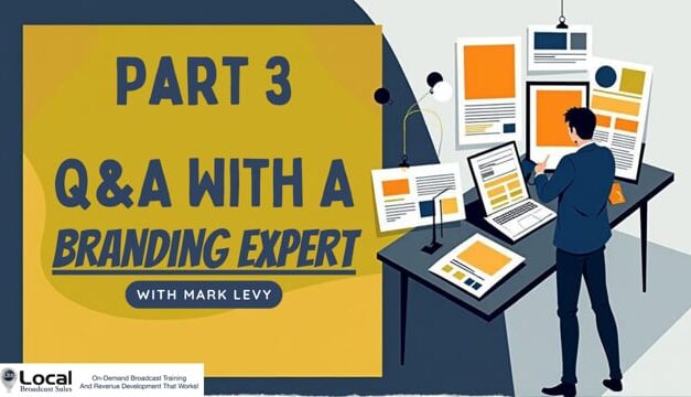 Q&A With A Branding Expert – Part 3