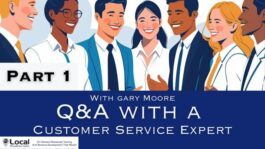 Q&A with a Customer Service Expert – Part 1