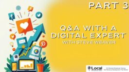 Q&A with a Digital Expert – Part 3