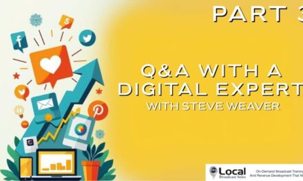 Q&A with a Digital Expert – Part 3