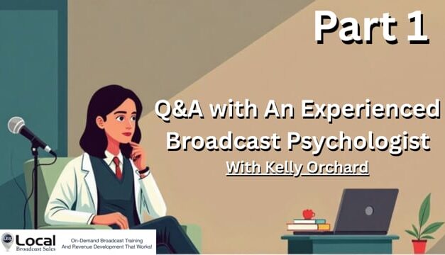 Q&A with An Experienced Broadcast Psychologist – Part 1