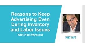 Reasons to Keep Advertising Even During Inventory and Labor Issues – Part 1