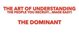 Recruiting Tips by Personality Type – Part 2