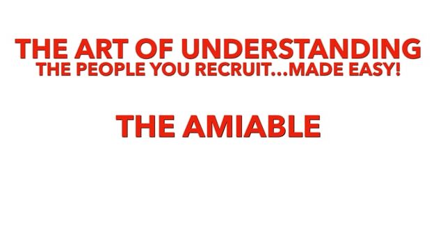 Recruiting Tips by Personality Type – Part 5