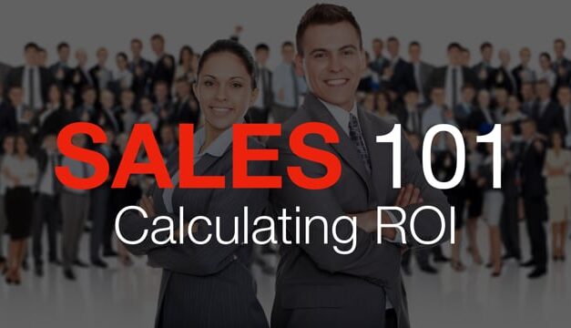 Sales 101: Calculating ROI