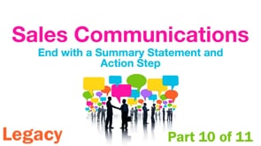 Sales Communications: End with a Summary Statement and Action Step