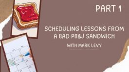 Scheduling Lessons from a Bad PB&J Sandwich – Part 1
