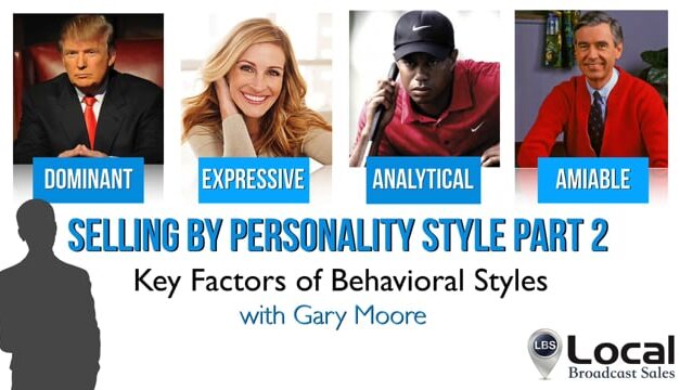 Selling By Personality Style Part 02: Key Factors of Behavioral Styles