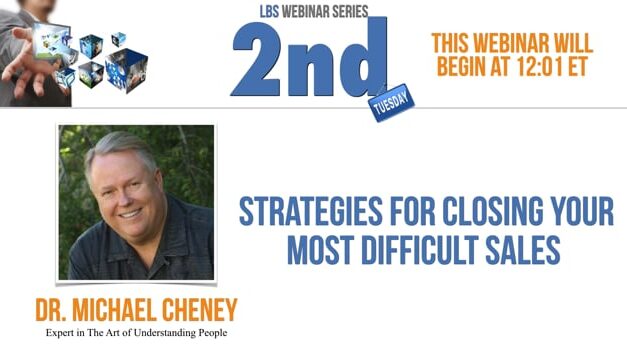 Strategies For Closing Your Most Difficult Sales