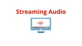 Streaming Audio