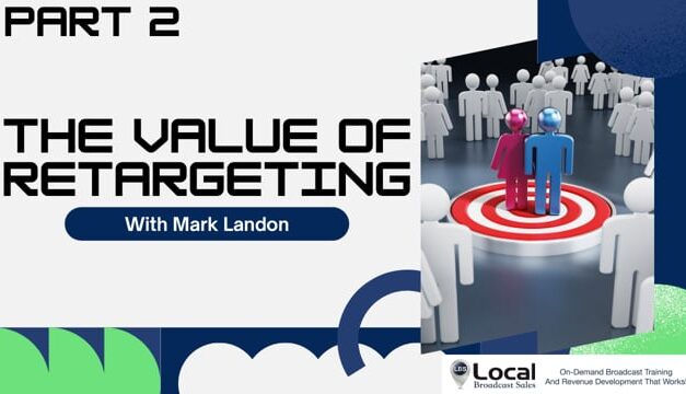 The Value of Retargeting – Part 2