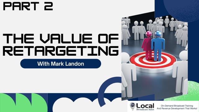 The Value of Retargeting – Part 2