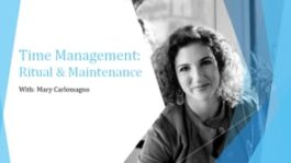 Time Management: Ritual & Maintenance