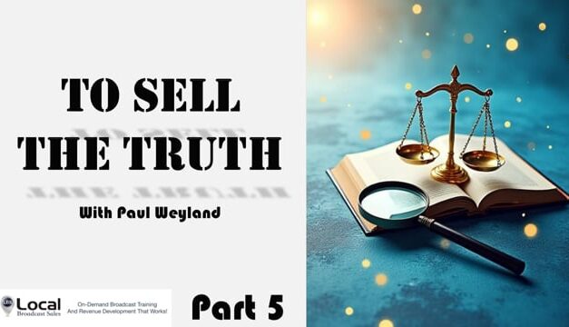 To Sell the Truth – Part 5