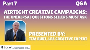 AirTight Creative Campaigns: The Universal Questions Sellers Must Ask – Part 7 – Q&A