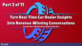 Turn Real‑Time Car Dealer Insights Into Revenue‑Winning Conversations – Part 2