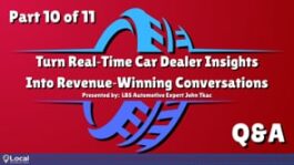 Turn Real‑Time Car Dealer Insights Into Revenue‑Winning Conversations – Part 10 – Q&A