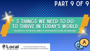 5 Things We Need to Do to Thrive in Today’s World – Part 9 – Q&A