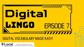 Digital Lingo – Part 7
