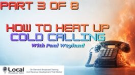 How to Heat Up Cold Calling - Part 3 How to Heat Up Cold Calling – Part 3