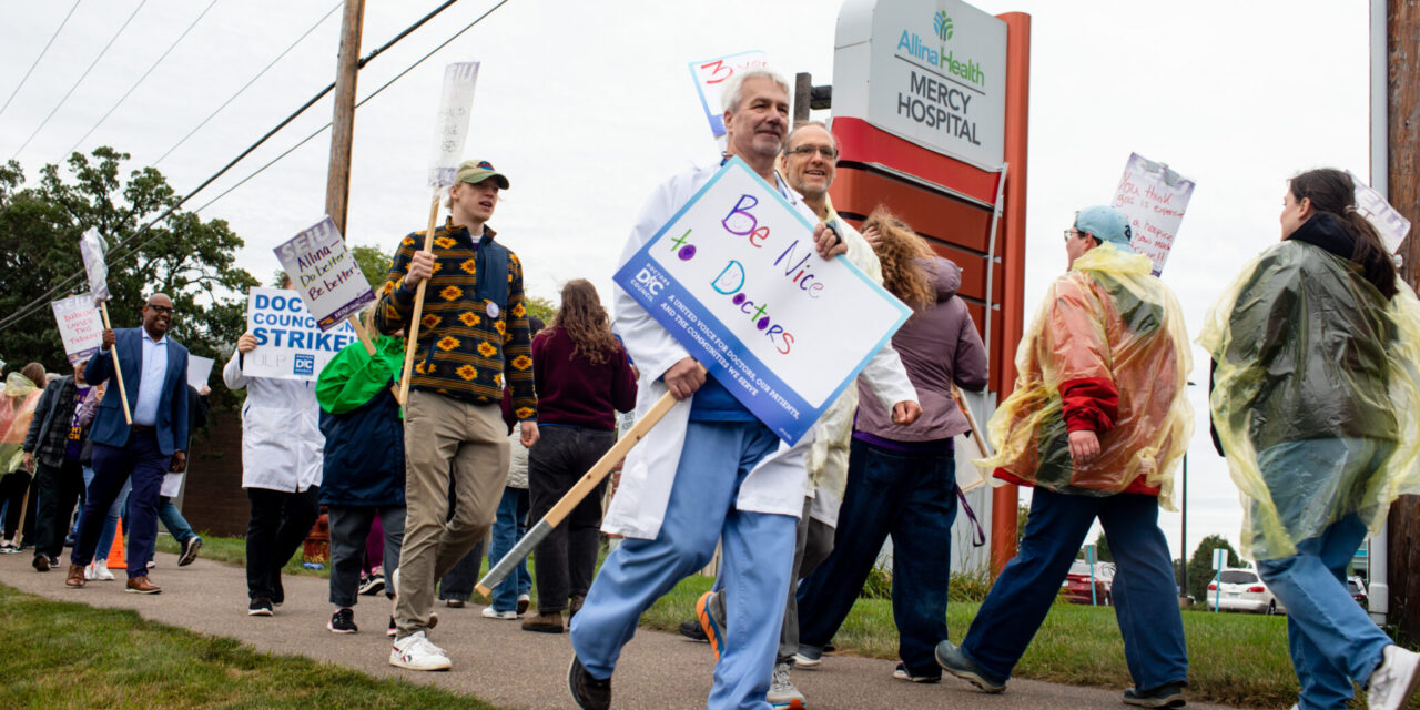 Allina hospital doctors walk off the job in historic 4-day strike in Minnesota • Minnesota Reformer